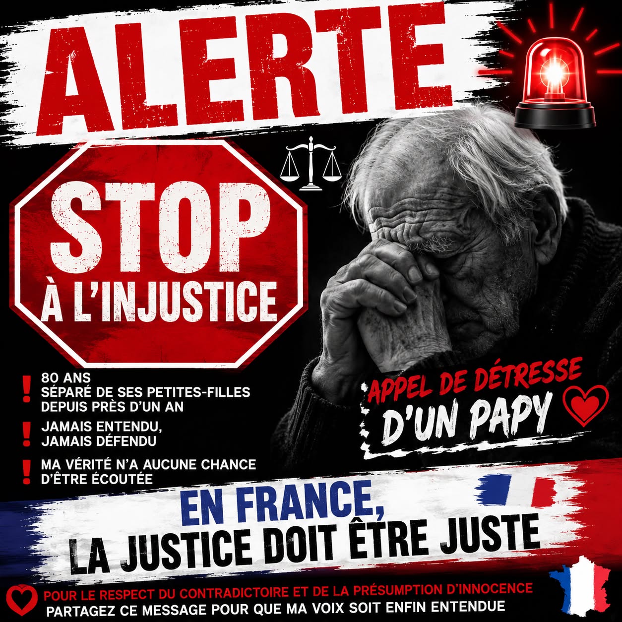 Alerte — Stop à l'injustice — Appel de détresse d'un papy